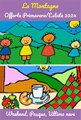 vacanze per famiglie con bambini in montagna il catalogo offerte autunno e inverno